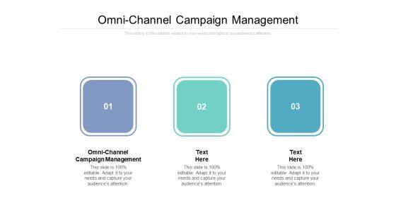 Omni Channel Campaign Management Ppt PowerPoint Presentation Infographic Template Show Cpb Omni Channel Campaign Management Ppt PowerPoint Presentation Infographic Template Show Cpb