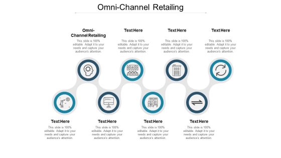 Omni Channel Retailing Ppt PowerPoint Presentation Infographics Graphics Download Cpb