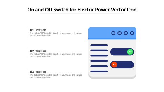 On And Off Switch For Electric Power Vector Icon Ppt PowerPoint Presentation Outline Files PDF On And Off Switch For Electric Power Vector Icon Ppt PowerPoint Presentation Outline Files PDF