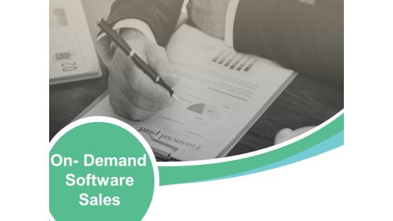 On Demand Software Sales Ppt PowerPoint Presentation Inspiration Graphics Template On Demand Software Sales Ppt PowerPoint Presentation Inspiration Graphics Template