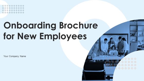 Onboarding Brochure For New Employees Ppt PowerPoint Presentation Complete Deck With Slides Onboarding Brochure For New Employees Ppt PowerPoint Presentation Complete Deck With Slides