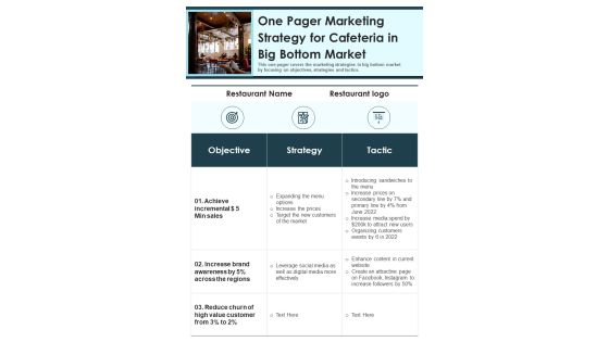 One Pager Marketing Strategy For Cafeteria In Big Bottom Market PDF Document PPT Template One Pager Marketing Strategy For Cafeteria In Big Bottom Market PDF Document PPT Template