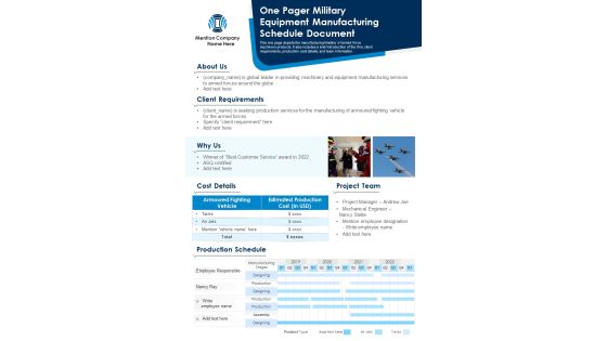 One Pager Military Equipment Manufacturing Schedule Document PDF Document PPT Template One Pager Military Equipment Manufacturing Schedule Document PDF Document PPT Template