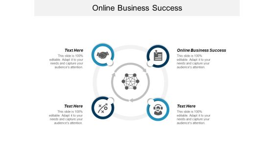 Online Business Success Ppt PowerPoint Presentation Portfolio Master Slide Cpb