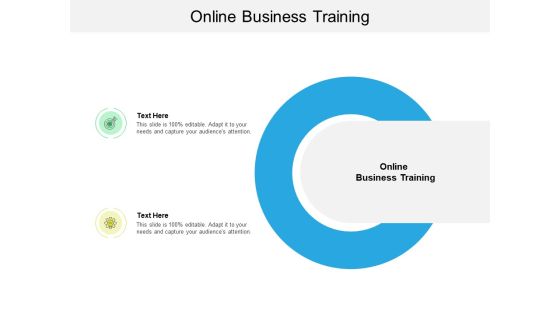 Online Business Training Ppt PowerPoint Presentation Show Guide Cpb Online Business Training Ppt PowerPoint Presentation Show Guide Cpb