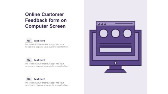 Online Customer Feedback Form On Computer Screen Ppt PowerPoint Presentation Professional Influencers PDF