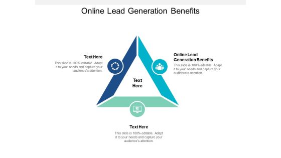 Online Lead Generation Benefits Ppt PowerPoint Presentation Outline Microsoft Online Lead Generation Benefits Ppt PowerPoint Presentation Outline Microsoft