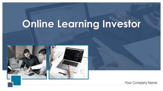 Online Learning Investor Pitch Deck Ppt PowerPoint Presentation Complete Deck With Slides