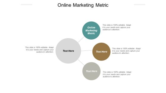 Online Marketing Metric Ppt PowerPoint Presentation Infographics Portrait Cpb Online Marketing Metric Ppt PowerPoint Presentation Infographics Portrait Cpb