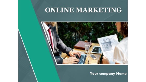 Online Marketing PowerPoint Presentation Complete Deck With Slides Online Marketing PowerPoint Presentation Complete Deck With Slides