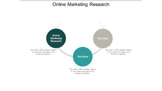 Online Marketing Research Ppt PowerPoint Presentation Model Graphic Images Cpb Online Marketing Research Ppt PowerPoint Presentation Model Graphic Images Cpb