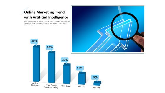 Online Marketing Trend With Artificial Intelligence Ppt PowerPoint Presentation Portfolio Graphics Design PDF Online Marketing Trend With Artificial Intelligence Ppt PowerPoint Presentation Portfolio Graphics Design PDF