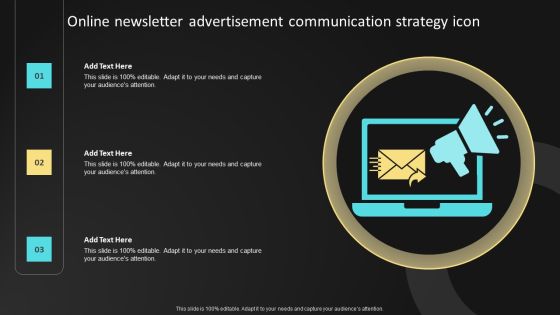 Online Newsletter Advertisement Communication Strategy Icon Ppt Inspiration Maker PDF Online Newsletter Advertisement Communication Strategy Icon Ppt Inspiration Maker PDF