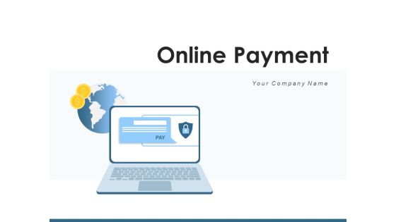 Online Payment Process Dashboard Ppt PowerPoint Presentation Complete Deck