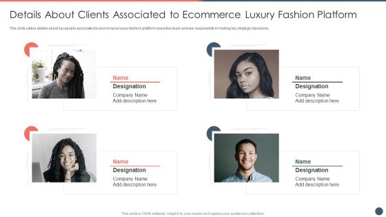 Online Premium Fashion Portal Venture Capitalist Financing Elevator Pitch Deck Details About Clients Associated Portrait PDF Online Premium Fashion Portal Venture Capitalist Financing Elevator Pitch Deck Details About Clients Associated Portrait PDF