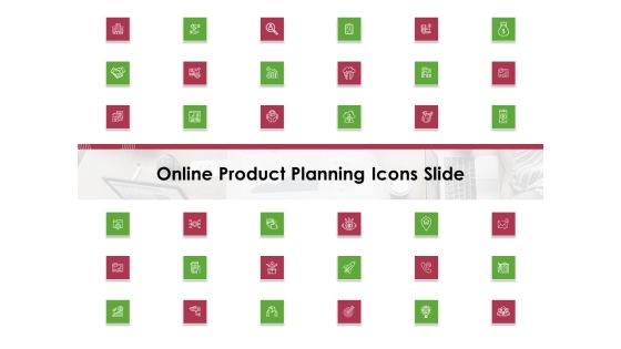 Online Product Planning Online Product Planning Icons Slide Ppt Layouts Layouts PDF Online Product Planning Online Product Planning Icons Slide Ppt Layouts Layouts PDF