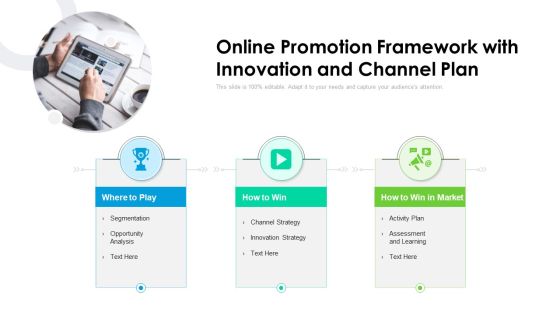 Online Promotion Framework With Innovation And Channel Plan Ppt PowerPoint Presentation Gallery Demonstration PDF Online Promotion Framework With Innovation And Channel Plan Ppt PowerPoint Presentation Gallery Demonstration PDF