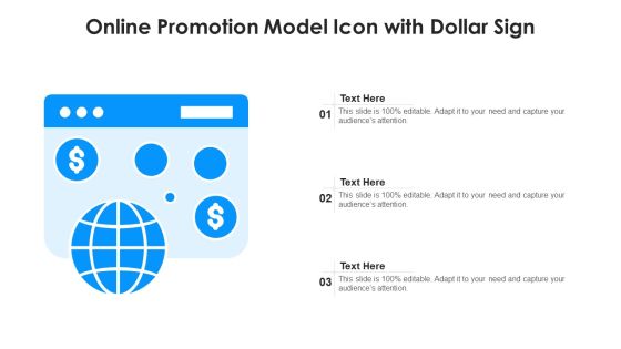 Online Promotion Model Icon With Dollar Sign Ppt PowerPoint Presentation Show Slides PDF Online Promotion Model Icon With Dollar Sign Ppt PowerPoint Presentation Show Slides PDF