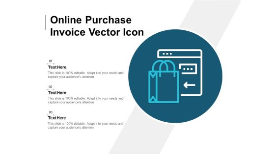 Online Purchase Invoice Vector Icon Ppt PowerPoint Presentation Summary Diagrams Online Purchase Invoice Vector Icon Ppt PowerPoint Presentation Summary Diagrams