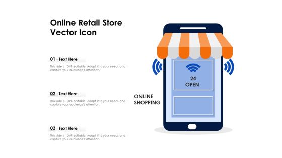 Online Retail Store Vector Icon Ppt PowerPoint Presentation Pictures Slide Download PDF
