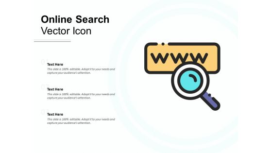 Online Search Vector Icon Ppt PowerPoint Presentation Slides Example File Online Search Vector Icon Ppt PowerPoint Presentation Slides Example File