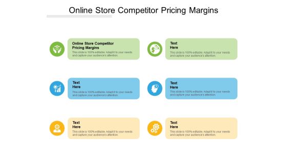 Online Store Competitor Pricing Margins Ppt PowerPoint Presentation Pictures Show Cpb Pdf Online Store Competitor Pricing Margins Ppt PowerPoint Presentation Pictures Show Cpb Pdf