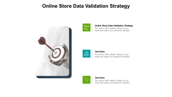 Online Store Data Validation Strategy Ppt PowerPoint Presentation Inspiration Aids Cpb Pdf Online Store Data Validation Strategy Ppt PowerPoint Presentation Inspiration Aids Cpb Pdf