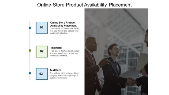 Online Store Product Availability Placement Ppt PowerPoint Presentation Ideas Picture Cpb