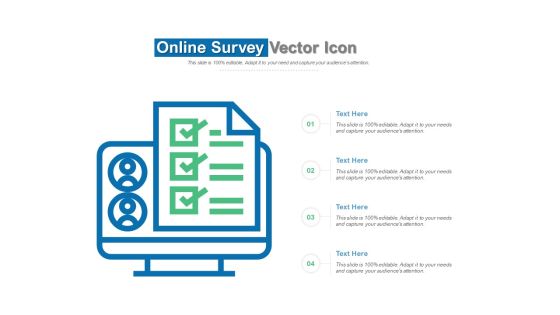 Online Survey Vector Icon Ppt PowerPoint Presentation Layouts Design Templates