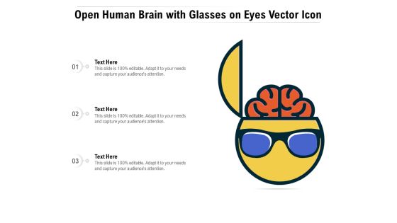 Open Human Brain With Glasses On Eyes Vector Icon Ppt PowerPoint Presentation Icon Example File PDF Open Human Brain With Glasses On Eyes Vector Icon Ppt PowerPoint Presentation Icon Example File PDF