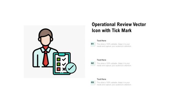 Operational Review Vector Icon With Tick Mark Ppt PowerPoint Presentation Icon Slides PDF Operational Review Vector Icon With Tick Mark Ppt PowerPoint Presentation Icon Slides PDF