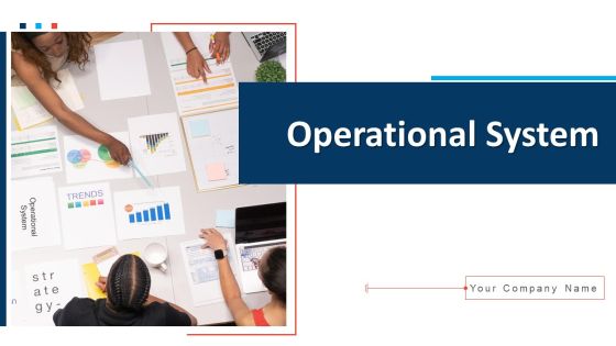 Operational System Architecture Analysis Ppt PowerPoint Presentation Complete Deck With Slides