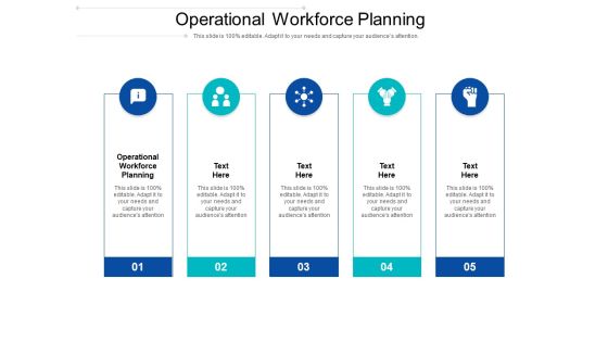 Operational Workforce Planning Ppt PowerPoint Presentation Portfolio Infographic Template Cpb Pdf Operational Workforce Planning Ppt PowerPoint Presentation Portfolio Infographic Template Cpb Pdf