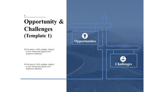 Opportunity And Challenges 1 Ppt PowerPoint Presentation File Display Opportunity And Challenges 1 Ppt PowerPoint Presentation File Display