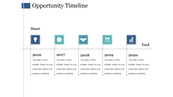 Opportunity Timeline Ppt PowerPoint Presentation Professional Slides Opportunity Timeline Ppt PowerPoint Presentation Professional Slides