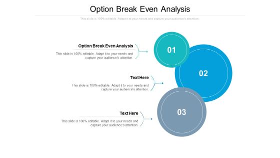 Option Break Even Analysis Ppt PowerPoint Presentation Pictures Aids Cpb Pdf Option Break Even Analysis Ppt PowerPoint Presentation Pictures Aids Cpb Pdf