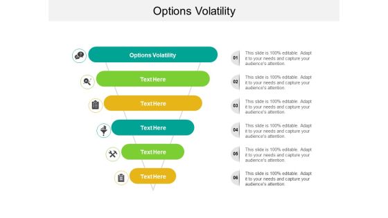 Options Volatility Ppt PowerPoint Presentation Show Graphic Images Cpb Options Volatility Ppt PowerPoint Presentation Show Graphic Images Cpb