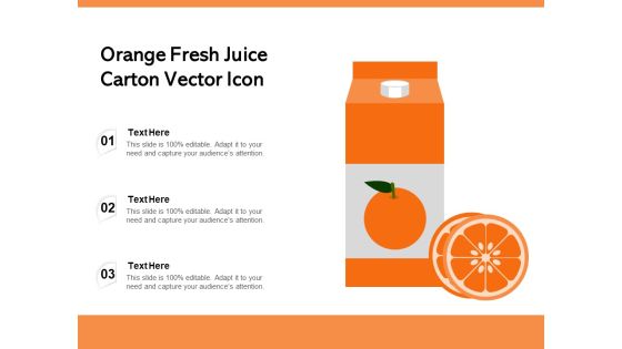 Orange Fresh Juice Carton Vector Icon Ppt PowerPoint Presentation Summary Background Images PDF Orange Fresh Juice Carton Vector Icon Ppt PowerPoint Presentation Summary Background Images PDF