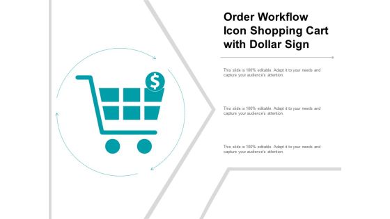 Order Workflow Icon Shopping Cart With Dollar Sign Ppt PowerPoint Presentation Outline Sample Order Workflow Icon Shopping Cart With Dollar Sign Ppt PowerPoint Presentation Outline Sample