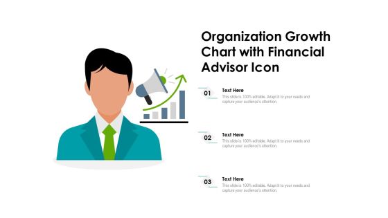 Organization Growth Chart With Financial Advisor Icon Ppt PowerPoint Presentation File Icon PDF Organization Growth Chart With Financial Advisor Icon Ppt PowerPoint Presentation File Icon PDF