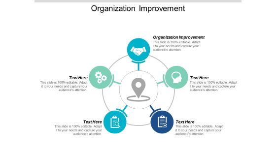 Organization Improvement Ppt PowerPoint Presentation Visual Aids Example File Cpb