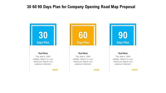 Organization Inception Timeline Proposal 30 60 90 Days Plan For Company Opening Road Map Proposal Template PDF