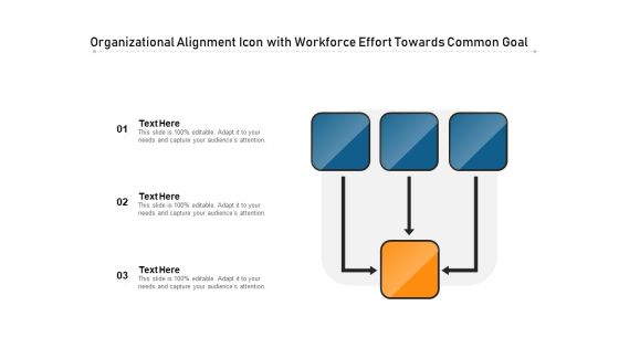 Organizational Alignment Icon With Workforce Effort Towards Common Goal Ppt PowerPoint Presentation Inspiration Example PDF Organizational Alignment Icon With Workforce Effort Towards Common Goal Ppt PowerPoint Presentation Inspiration Example PDF