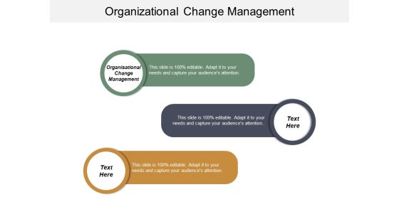 Organizational Change Management Ppt PowerPoint Presentation Visual Aids Inspiration Cpb Organizational Change Management Ppt PowerPoint Presentation Visual Aids Inspiration Cpb