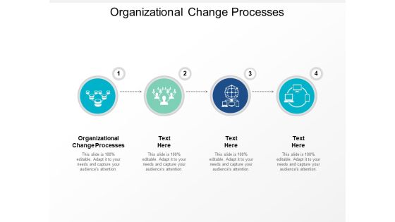 Organizational Change Processes Ppt PowerPoint Presentation Slides Visual Aids Cpb Organizational Change Processes Ppt PowerPoint Presentation Slides Visual Aids Cpb