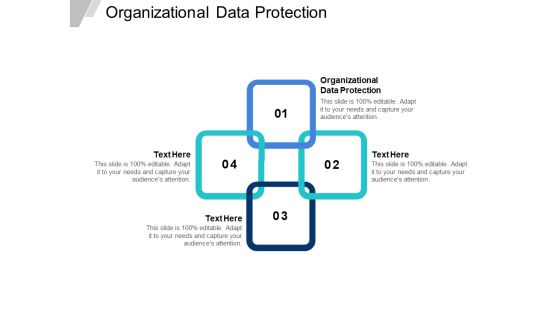 Organizational Data Protection Ppt PowerPoint Presentation Slides Introduction Cpb Organizational Data Protection Ppt PowerPoint Presentation Slides Introduction Cpb
