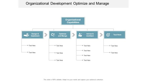 Organizational Development Optimize And Manage Ppt PowerPoint Presentation Pictures Vector Organizational Development Optimize And Manage Ppt PowerPoint Presentation Pictures Vector