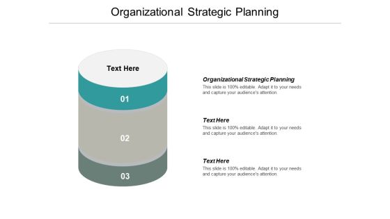 Organizational Strategic Planning Ppt PowerPoint Presentation Outline Graphics Pictures Cpb Organizational Strategic Planning Ppt PowerPoint Presentation Outline Graphics Pictures Cpb