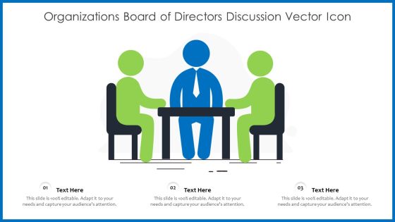 Organizations Board Of Directors Discussion Vector Icon Ppt PowerPoint Presentation Gallery Master Slide PDF