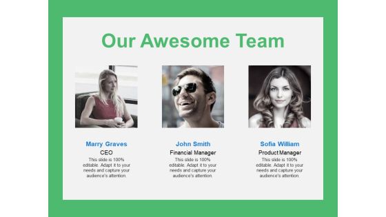 Our Awesome Team Introduction Ppt PowerPoint Presentation Outline Background Image Our Awesome Team Introduction Ppt PowerPoint Presentation Outline Background Image